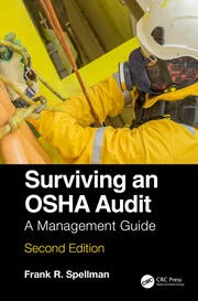 Surviving an OSHA Audit A Management Guide, 2nd Edition